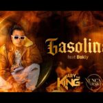 Ary The King - Gasolina feat. Bokly