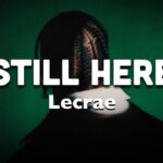 Lecrae - Still Here