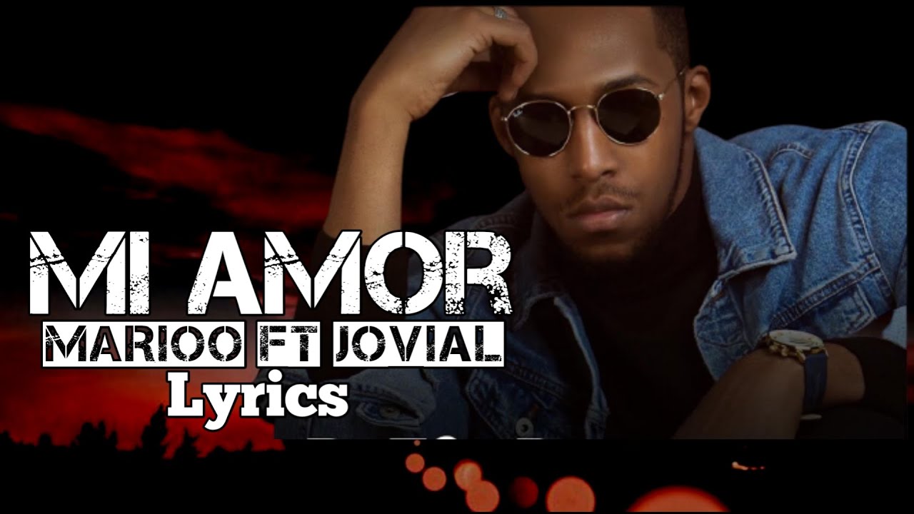 Marioo ft. Jovial - Mi Amor