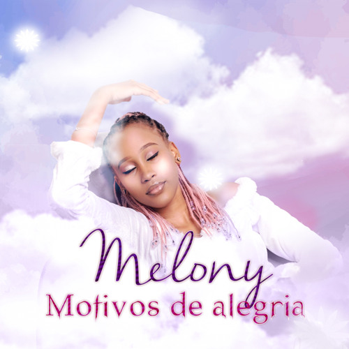 Melony - Motivos de Alegria