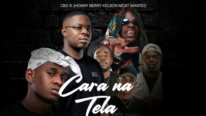 Johnny Berry - Cara Na Tela C ft. Kelson Most Wanted e Zito Luvumbo