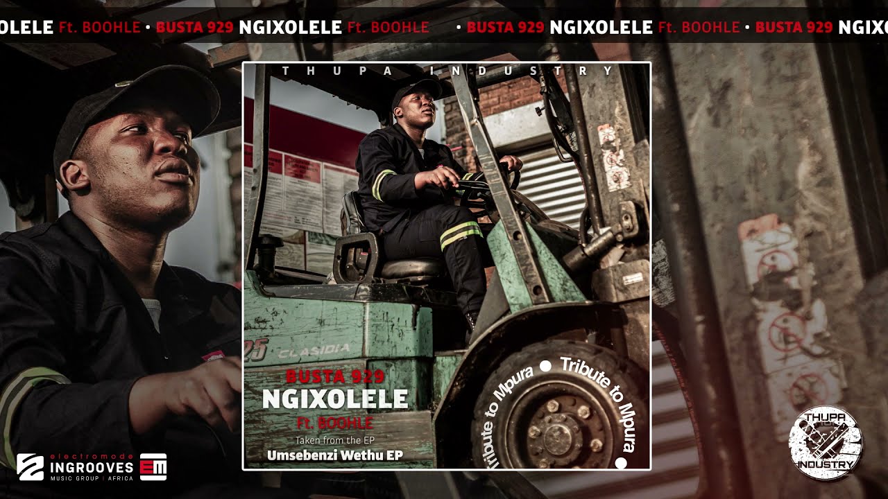 Busta 929 - Ngixolele ft. Boohle | Download Music MP3